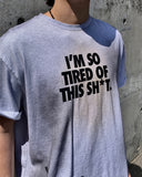 Sh*t Dirty Washed Half Sleeve