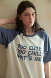 Cute Chill Raglan Short Sleeve Tee