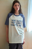 Cute Chill Raglan Short Sleeve Tee