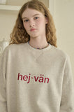 HEJ VAN Embroidered Sweatshirt