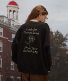 Positive Embroidery Raglan Sweatshirt