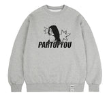 PARTOFYOU Sweatshirt
