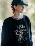Up Eleven Sweatshirt