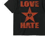 Hate Love Printing Over Short Sleeve