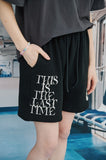The Last Time Sweat Short Pants