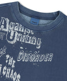 DISORDER PIGMENT SWEATSHIRT