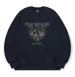 Stay With Me Sweatshirt
