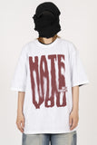 HATE YOU Short Sleeve T-shirt