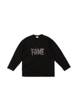 Fame Long Sleeve T-Shirt