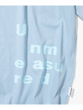 UNMEASURED T-SHIRTS