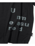 UNMEASURED T-SHIRTS