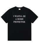 HOME PROTECTOR TEE