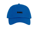 NONE CAP